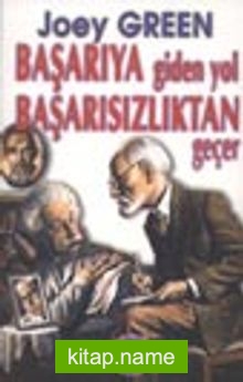 Başarıya Giden Yol Başarısızlıktan Geçer