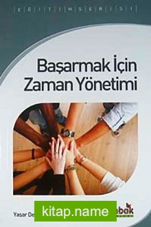 Başarmak İçin Zaman Yönetimi