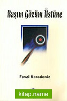 Başım Gözüm Üstüne