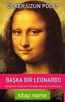 Başka Bir Leonardo