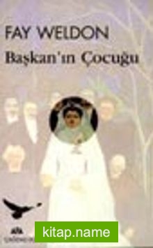 Başkan’ın Çocuğu