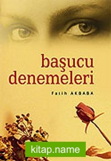 Başucu Denemeleri