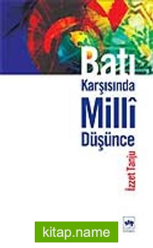 Batı Karşısında Milli Düşünce