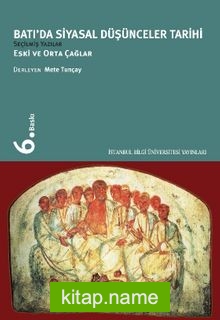 Batı’da Siyasal Düşünceler Tarihi 1/Eski ve Orta Çağlar
