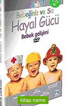 Bebeğiniz ve Siz Hayal Gücü (DVD)