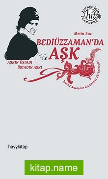 Bediüzzaman’da Aşk