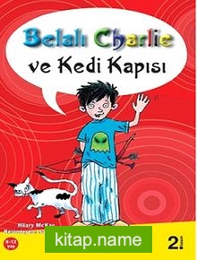 Belalı Charlie ve Kedi Kapısı