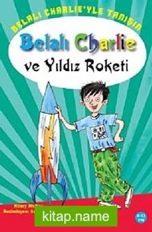 Belalı Charlie ve Yıldız Roketi