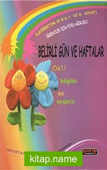 Belirli Gün ve Haftalar Oku – Düşün – Uygula