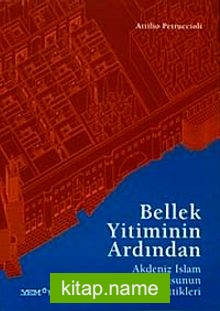 Bellek Yitiminin Ardından