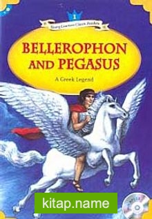 Bellerophon and Pegasus +MP3 CD (YLCR-Level 1)