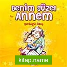 Benim Güzel Annem