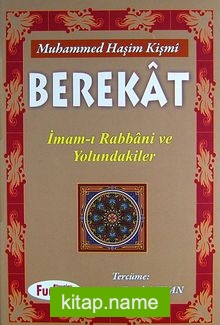 Berekat İmam-ı Rabbani ve Yolundakiler