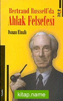 Bertrand Russell’da Ahlak Felsefesi