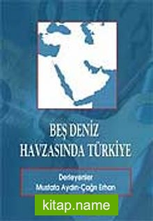 Beş Deniz Havzasında Türkiye