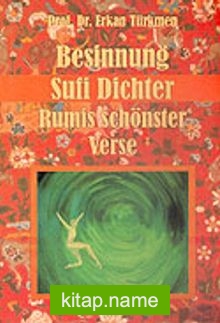 Besinnung Sufi Dichter Rumis Schönster Verse