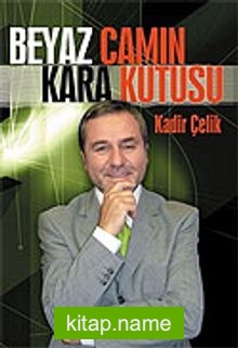 Beyaz Camın Kara Kutusu