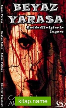 Beyaz Yarasa Reddedilmişlerin İsyanı