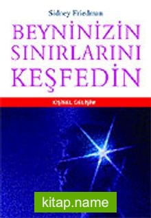 Beyninizin Sınırlarını Keşfedin