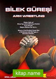 Bilek Güreşi-Arm Wrestling