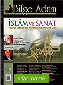 Bilge Adam Sayı: 13-14 Güz-Kış / Üç Aylık Düşünce Kültür ve Edebiyat Dergisi