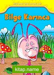 Bilge Karınca / Mevlana’dan Masallar