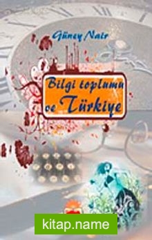 Bilgi Toplumu ve Türkiye