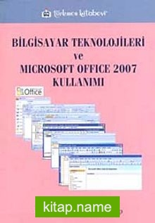 Bilgisayar Teknolojileri ve Microsoft Office Kullanımı