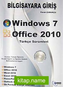 Bilgisayara Giriş / Windows 7 Office 2010 Türkçe Sürümleri