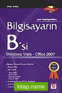 Bilgisayarın B’si Windows Vista – Office 2007