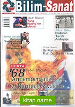 Bilim-Sanat Aylık Sosyalbilim ve Kültür Sanat Dergisi/Yıl:1 Sayı:2 Ekim 2005