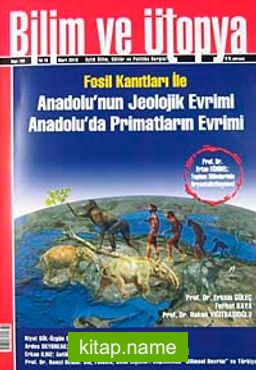 Bilim ve Ütopya Aylık Bilim, Kültür ve Politika Dergisi / Sayı:189