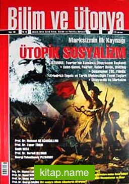 Bilim ve Ütopya Aylık Bilim, Kültür ve Politika Dergisi / Sayı:198