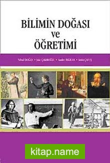 Bilimin Doğası ve Öğretimi (Nihal Doğan)