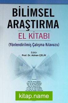 Bilimsel Araştırma El Kitabı  Yönlendirilmiş Çalışma Kılavuzu