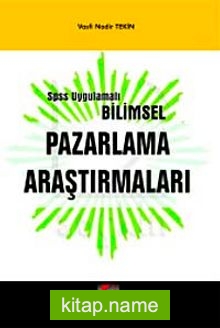 Bilimsel Pazarlama Araştırmaları ( SPSS Uygulamalı )