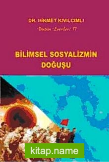 Bilimsel Sosyalizmin Doğuşu