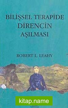 Bilişsel Terapide Direncin Aşılması