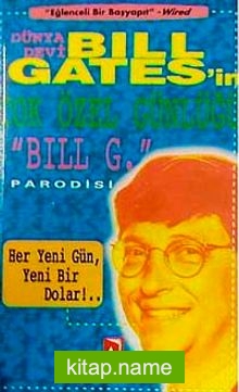Bill Gates’in Çok Özel Günlüğü
