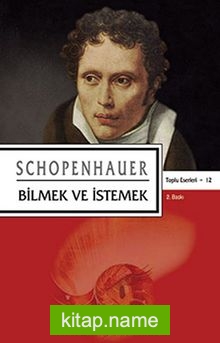 Bilmek ve İstemek