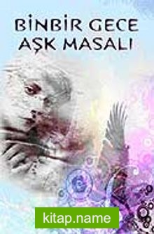 Binbir Gece Aşk Masalı