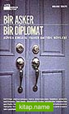 Bir Asker Bir Diplomat