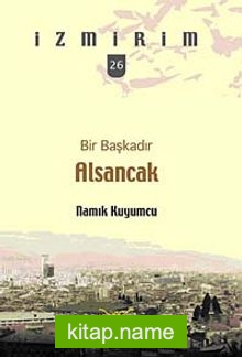 Bir Başkadır Alsancak / İzmirim -26