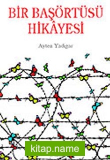 Bir Başörtüsü Hikayesi