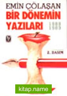 Bir Dönemin Yazıları / 1988-1989