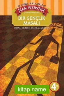 Bir Gençlik Masalı / İş Çocuk Klasikleri