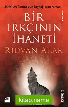 Bir Irkçının İhaneti