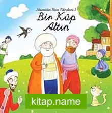 Bir Küp Altın / Nasreddin Hoca Fıkraları-3 (Ciltli)