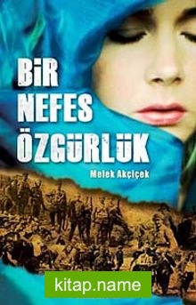 Bir Nefes Özgürlük