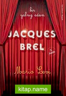 Bir Yalnız Adam Jacques Brel